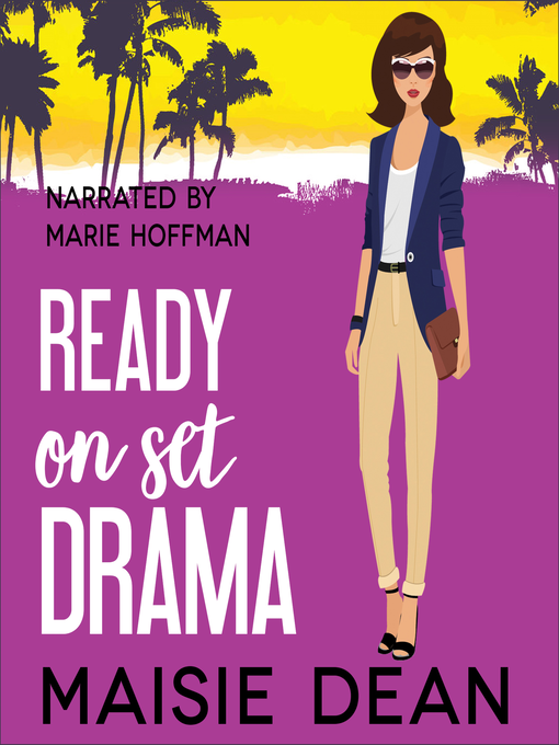 Title details for Ready on Set Drama by Maisie Dean - Available